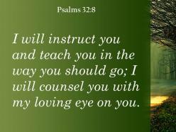 Psalms 32 8 my loving eye on you powerpoint church sermon