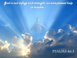 Psalms 46 1 god is our refuge and strength powerpoint church sermon