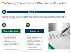 Psm training course overview objectives and suitability psm training it