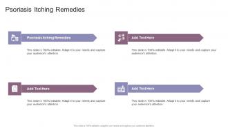 Psoriasis Itching Remedies In Powerpoint And Google Slides Cpb