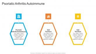 Psoriatic Arthritis Autoimmune In Powerpoint And Google Slides Cpb