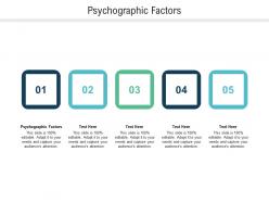 Psychographic factors ppt powerpoint presentation ideas graphics design cpb