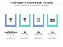 Psychographic segmentation marketing ppt powerpoint presentation layouts diagrams cpb