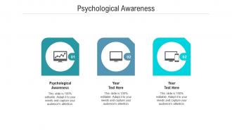 Psychological awareness ppt powerpoint presentation slides skills cpb