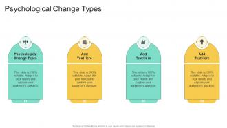 Psychological Change Types In Powerpoint And Google Slides Cpb