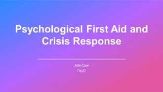 Psychological First Aid And Crisis Response PPT Sample AT
