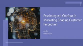 Psychological Warfare In Marketing Shaping Customer Perception PPT Graphics ACP