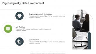 Psychologically Safe Environment In Powerpoint And Google Slides Cpb