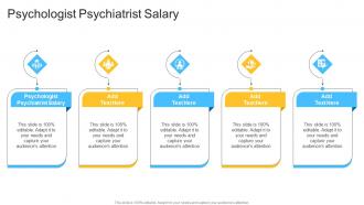 Psychologist Psychiatrist Salary In Powerpoint And Google Slides Cpb