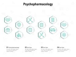 Psychopharmacology ppt powerpoint presentation summary show