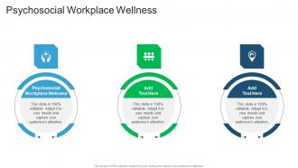 Psychosocial Workplace Wellness In Powerpoint And Google Slides Cpb