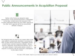 Public announcements in acquisition proposal ppt powerpoint presentation model inspiration
