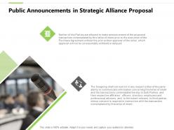 Public announcements in strategic alliance proposal ppt powerpoint layout