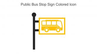 Public Bus Stop Sign Colored Icon In Powerpoint Pptx Png And Editable Eps Format