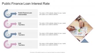 Public Finance Loan Interest Rate In Powerpoint And Google Slides Cpb