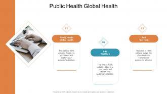 Public Health Global Health In Powerpoint And Google Slides Cpb
