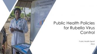 Public Health Policies For Rubella Virus Control PPT Slides AT