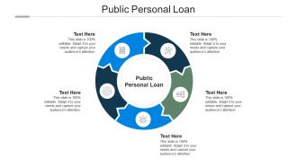 Public personal loan ppt powerpoint presentation file maker cpb
