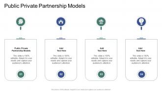 Public Private Partnership Models In Powerpoint And Google Slides Cpb