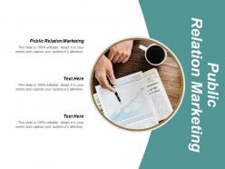 Public relation marketing ppt powerpoint presentation ideas graphic images cpb