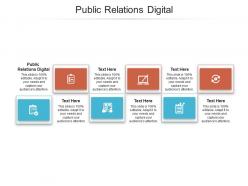 Public relations digital ppt powerpoint presentation infographics layouts cpb