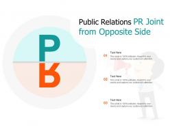 Public Relations PR Joint From Opposite Side