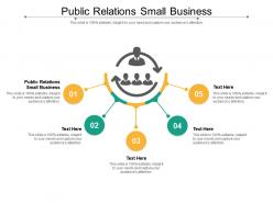 Public relations small business ppt powerpoint presentation infographics portfolio cpb