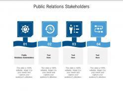 Public relations stakeholders ppt powerpoint presentation professional format ideas cpb