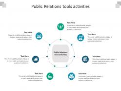 Public relations tools activities ppt powerpoint presentation slides designs download cpb