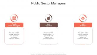 Public Sector Managers In Powerpoint And Google Slides Cpb