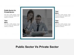 Public sector vs private sector ppt powerpoint presentation infographic template layout ideas cpb