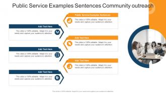 Public Service Examples Sentences Community outreach In Powerpoint And Google Slides Cpb