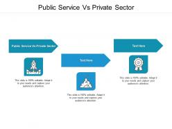 Public service vs private sector ppt powerpoint presentation ideas visual aids cpb