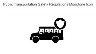 Public Transportation Safety Regulations Monotone Icon In Powerpoint Pptx Png And Editable Eps Format