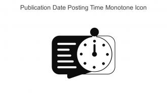 Publication Date Posting Time Monotone Icon In Powerpoint Pptx Png And Editable Eps Format