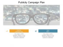 Publicity campaign plan ppt powerpoint presentation inspiration maker cpb
