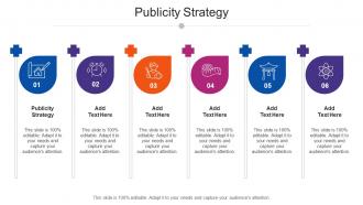 Publicity Strategy Ppt Powerpoint Presentation Show Themes Cpb