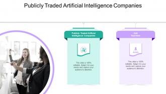 Publicly Traded Artificial Intelligence Companies In Powerpoint And Google Slides Cpb