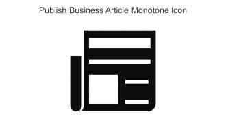 Publish Business Article Monotone Icon In Powerpoint Pptx Png And Editable Eps Format