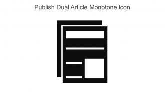 Publish Dual Article Monotone Icon In Powerpoint Pptx Png And Editable Eps Format