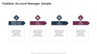 Publisher Account Manager Sample In Powerpoint And Google Slides Cpb