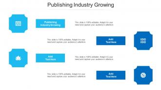 Publishing Industry Growing Ppt Powerpoint Presentation Templates Cpb