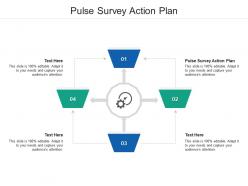 Pulse survey action plan ppt powerpoint presentation inspiration outline cpb