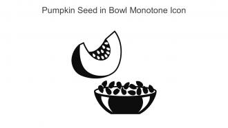 Pumpkin Seed In Bowl Monotone Icon In Powerpoint Pptx Png And Editable Eps Format