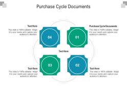 Purchase cycle documents ppt powerpoint presentation portfolio design templates cpb