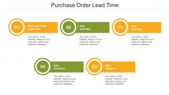 Purchase Order Lead Time In Powerpoint And Google Slides Cpb
