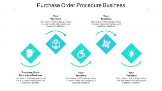 Purchase order procedure business ppt powerpoint presentation file backgrounds cpb