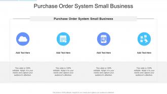 Purchase Order System Small Business In Powerpoint And Google Slides Cpb
