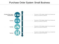 Purchase order system small business ppt powerpoint presentation portfolio graphics template cpb