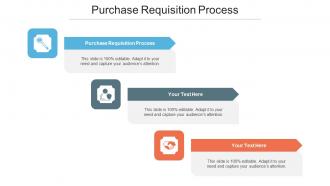 Purchase Requisition Process Ppt Powerpoint Presentation Icon Outline Cpb